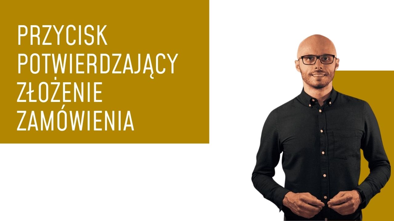 Przycisk potwierdzający złożenie zamówienia